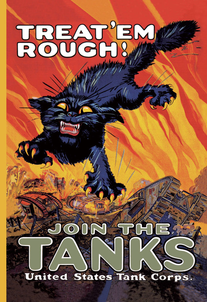 TREAT 'EM ROUGH: JOIN THE TANKS