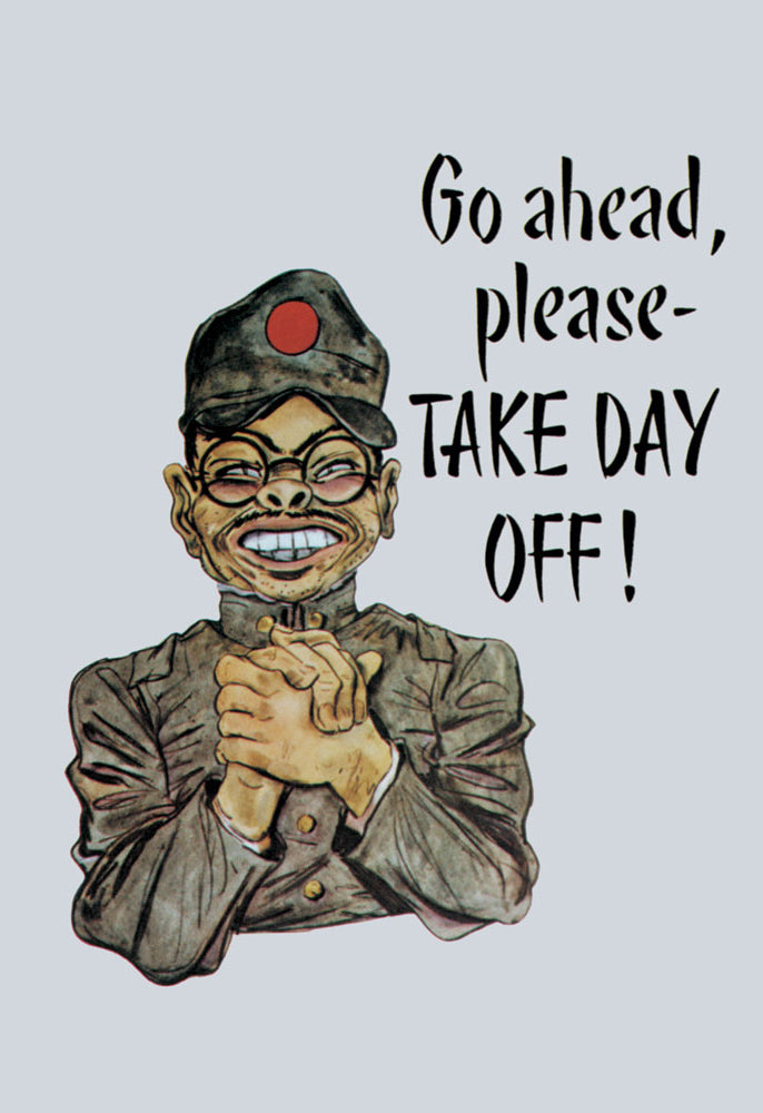 GO AHEAD, PLEASE - TAKE DAY OFF
