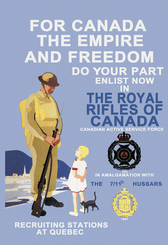 FOR CANADA, THE EMPIRE, AND FREEDOM