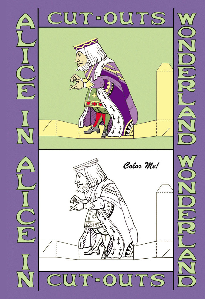 ALICE IN WONDERLAND: THE KING - COLOR ME!