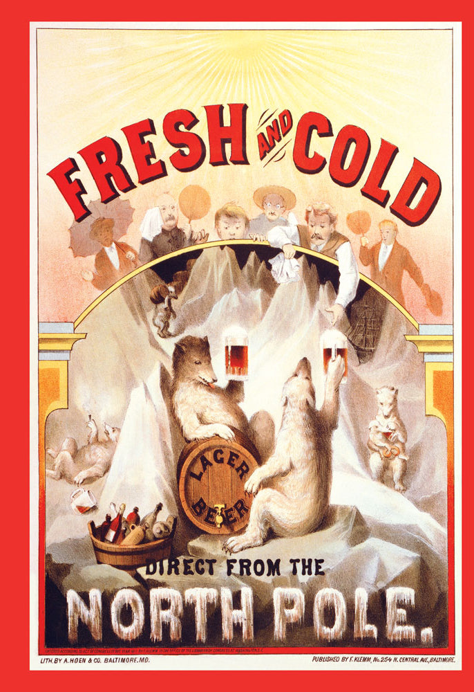 FRESH AND COLD - DIRECT FROM THE NORTH POLE