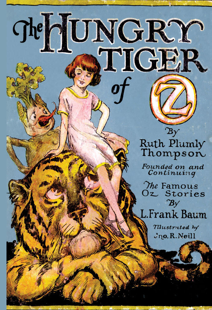 WIZARD OF OZ - THE HUNGRY TIGER OF OZ